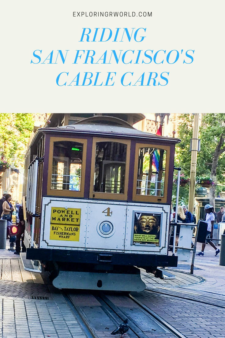 Riding San Francisco's Cable Cars