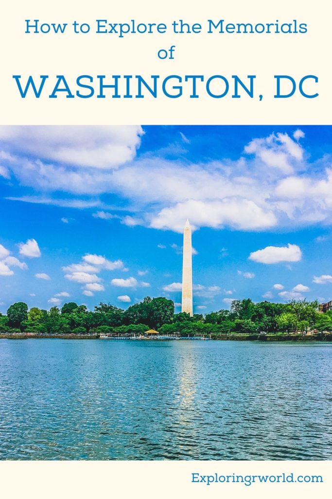 Exploring Washington DC Memorials - Exploringrworld.com