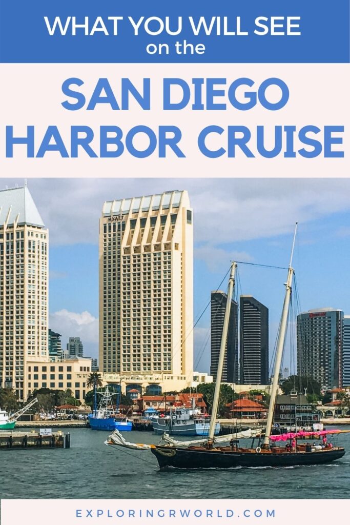 San Diego Harbor Cruise Views - Exploringrworld.com