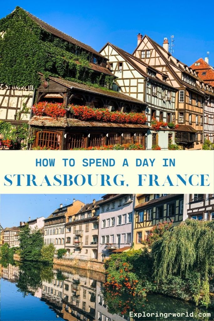 Day in Strasbourg France - Exploringrworld.com