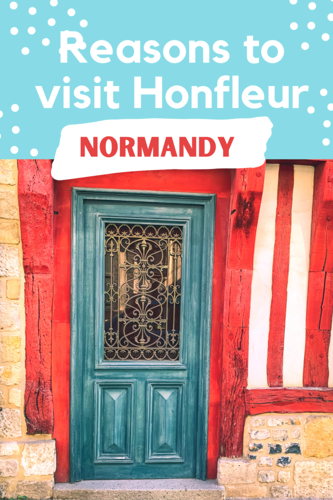 Honfleur France Normandy - Exploringrworld.com