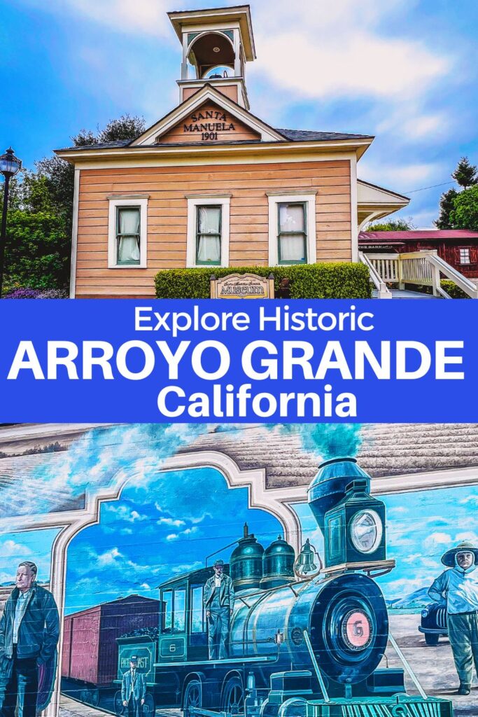 Historic buildings at Arroyo Grande California