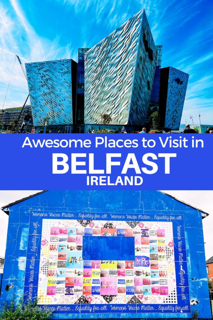 The Titanic Experience and a mural from West Belfast